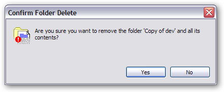 "Confirm Folder Delete"
dialog